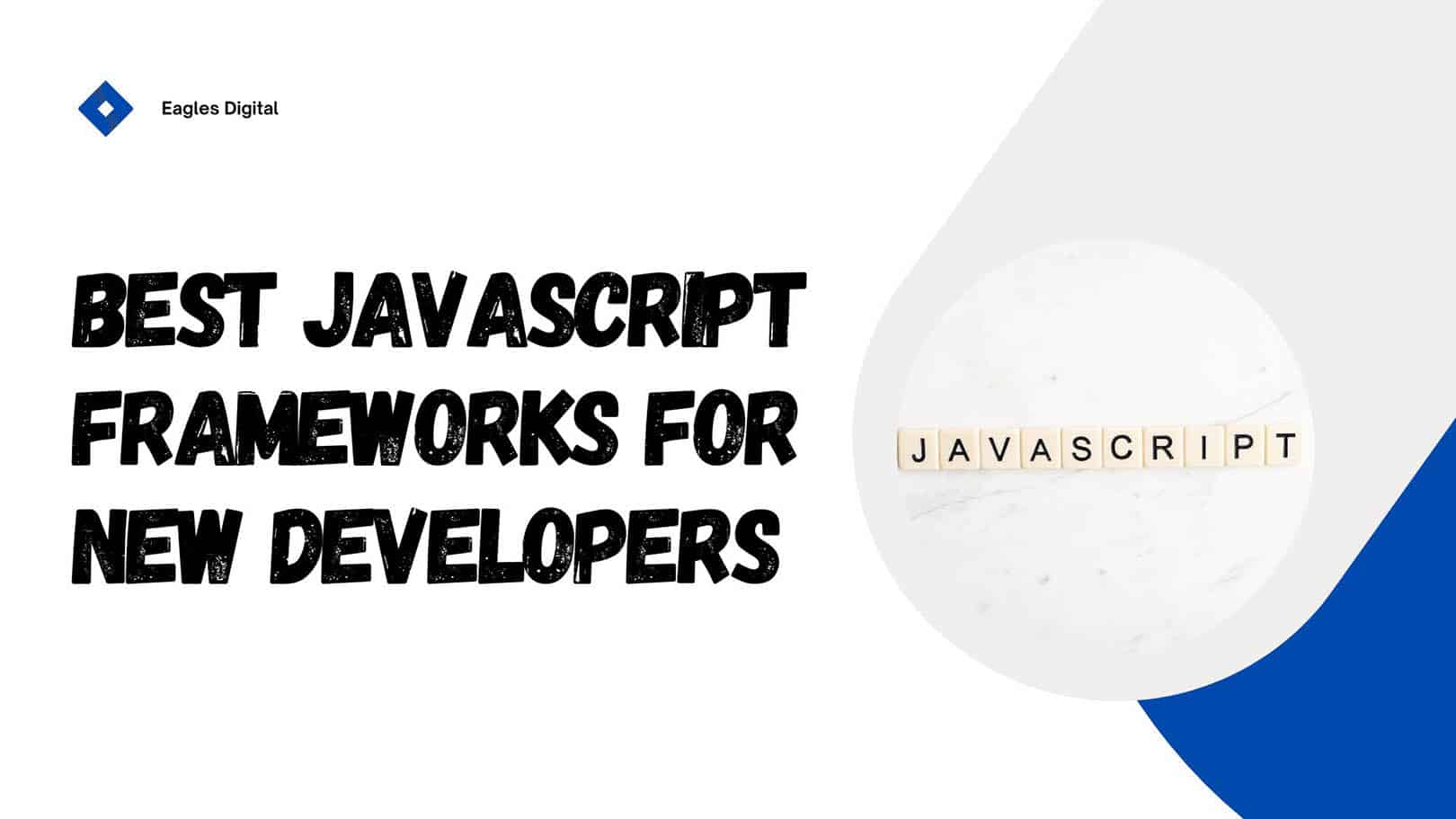 best JavaScript frameworks for new developers