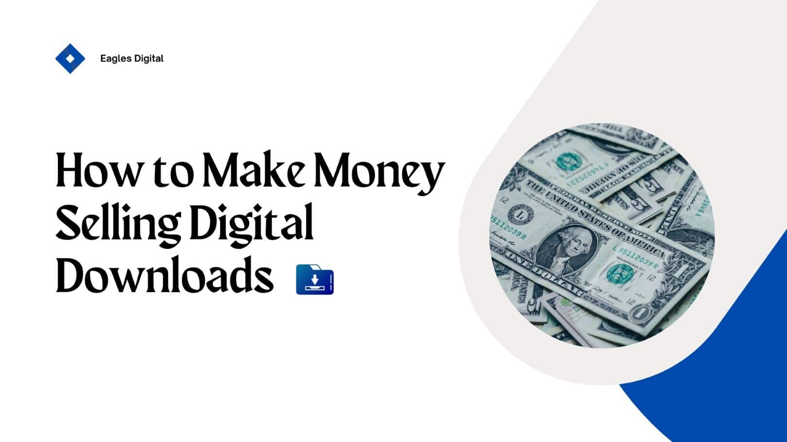 make money selling digital downloads