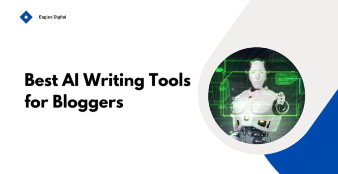 Best AI writing tools for bloggers