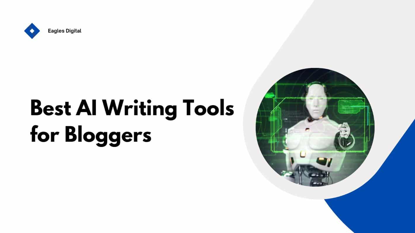 Best AI writing tools for bloggers