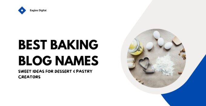 Best Baking Blog Names