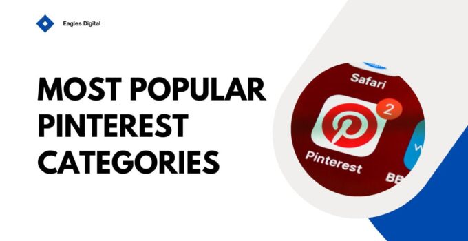 Most Popular Pinterest Categories