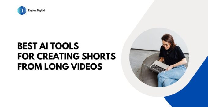 Shorts from Long Videos